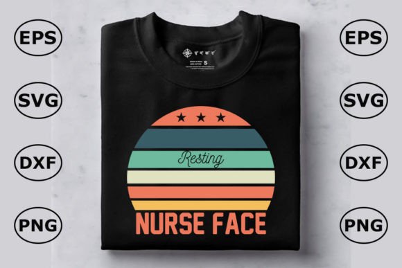 Nurse T-Shirt Design, Resting Nurse Face