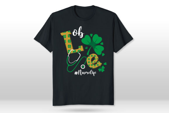 Ob Nurse St Patricks Day Stethoscope Graphics and T-Shirt Designs