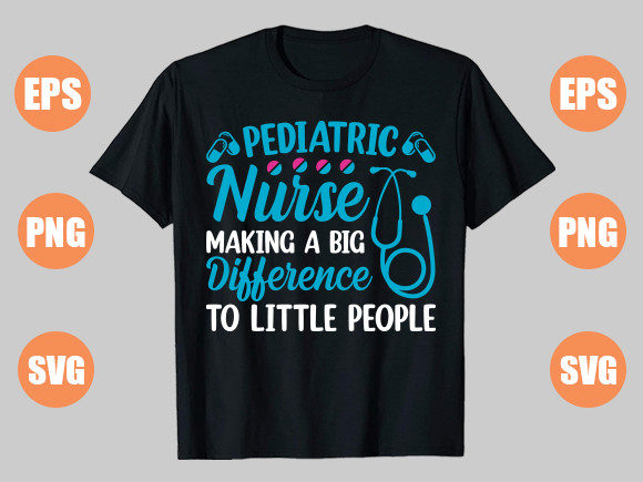 Pediatric Nurse Making Nurse T Shirt Graphics